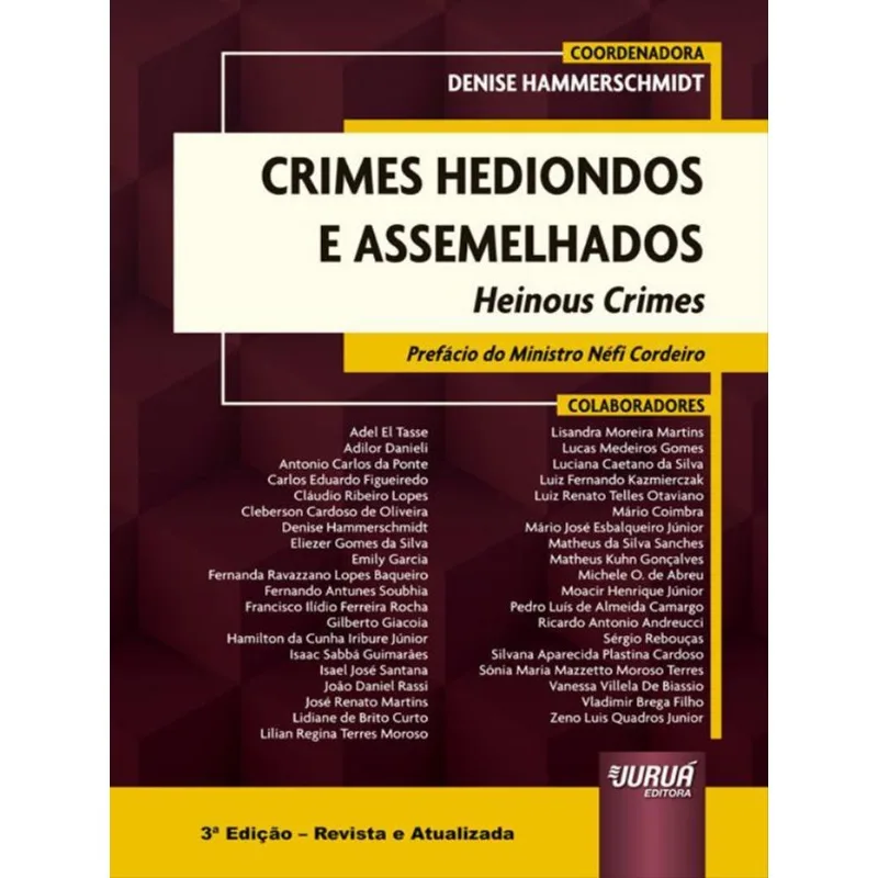 CRIMES HEDIONDOS E ASSEMELHADOS - HEINOUS CRIMES - 2023