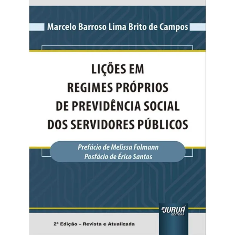 LIÇÕES EM REGIMES PRÓPRIOS DE PREVIDÊNCIA SOCIAL DOS SERVIDORES PÚBLICOS - 2023