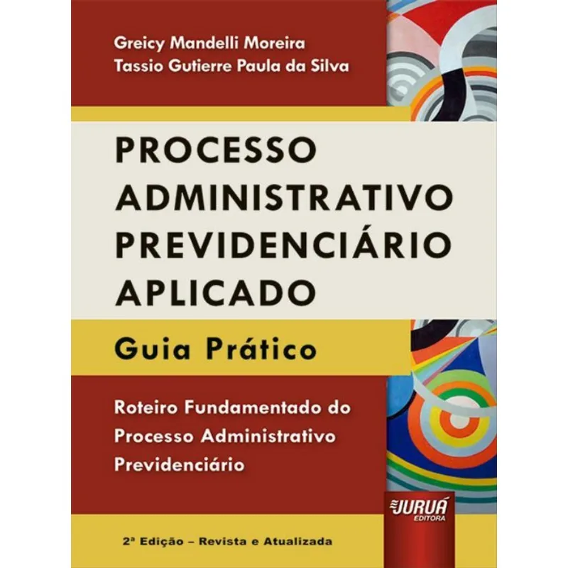 PROCESSO ADMINISTRATIVO PREVIDENCIÁRIO APLICADO - 2023