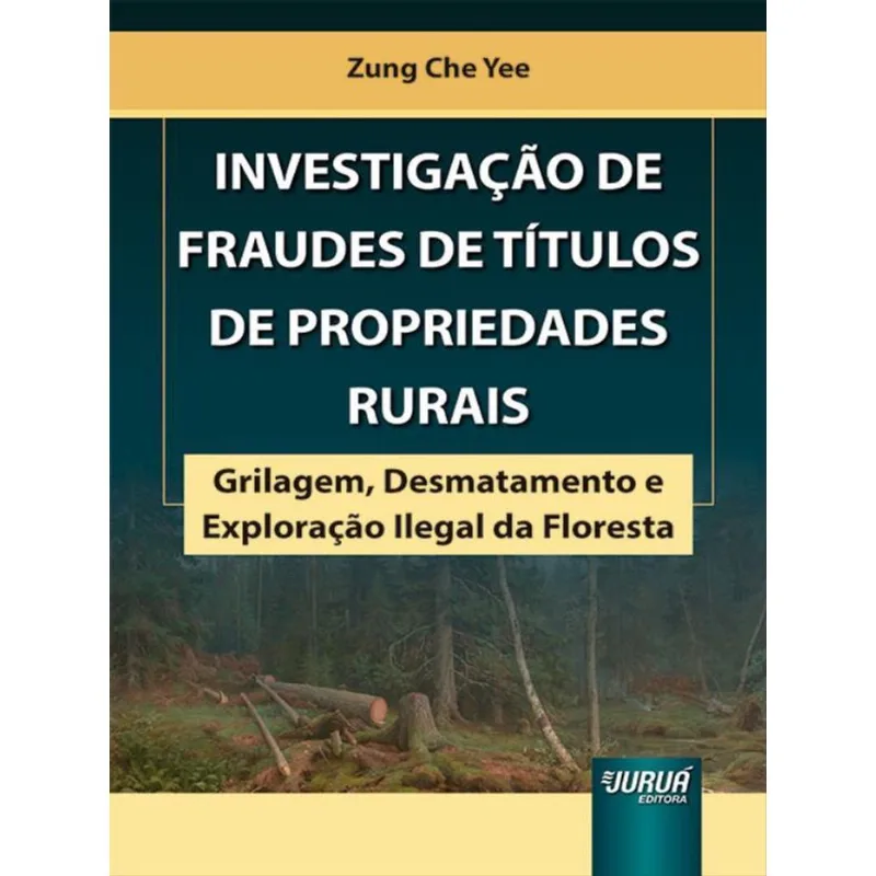 INVESTIGAÇÃO DE FRAUDES DE TÍTULOS DE PROPRIEDADES RURAIS - 2023