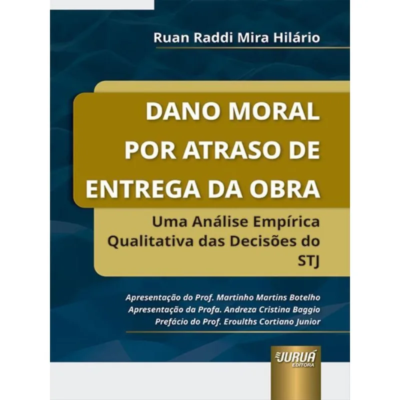 DANO MORAL POR ATRASO DE ENTREGA DA OBRA - 2023