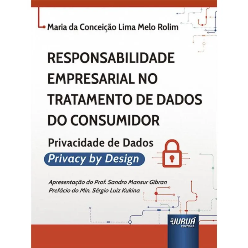 RESPONSABILIDADE EMPRESARIAL NO TRATAMENTO DE DADOS DO CONSUMIDOR - 2023