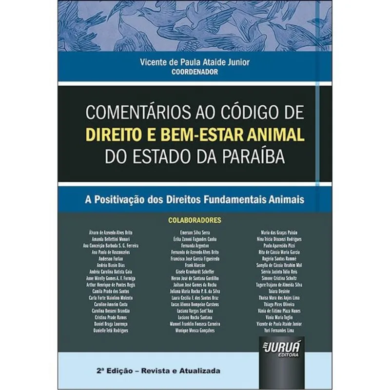 COMENTÁRIOS AO CÓDIGO DE DIREITO E BEM-ESTAR ANIMAL DO ESTADO DA PARAÍBA - 2024