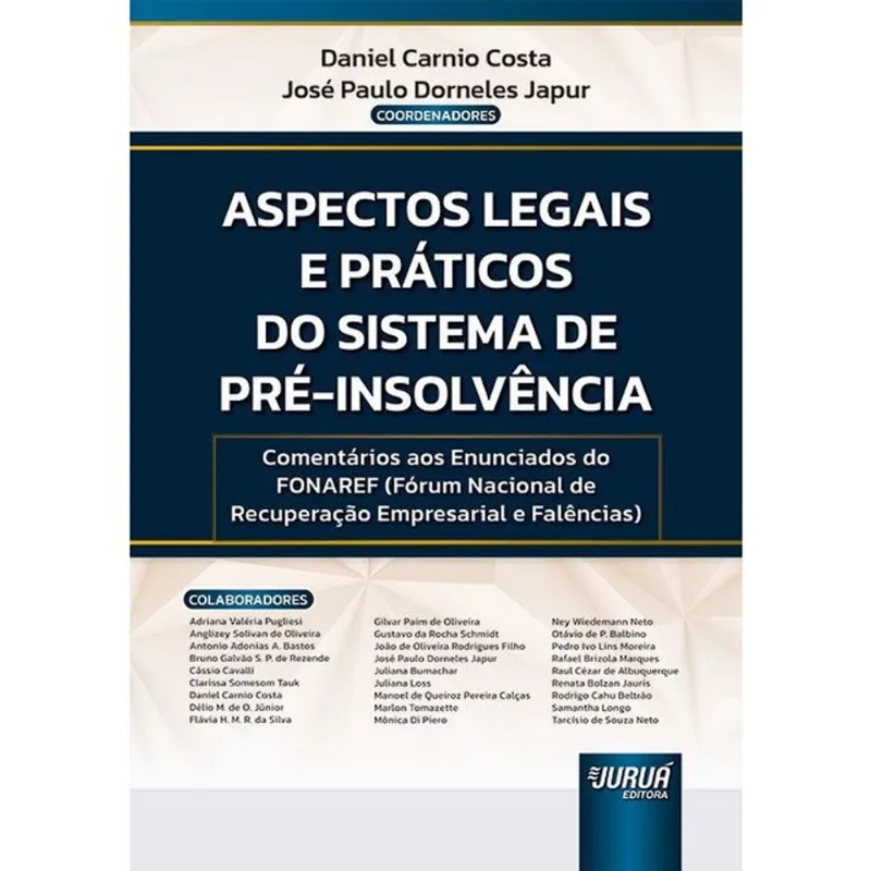 ASPECTOS LEGAIS E PRÁTICOS DO SISTEMA DE PRÉ-INSOLVÊNCIA - 2024