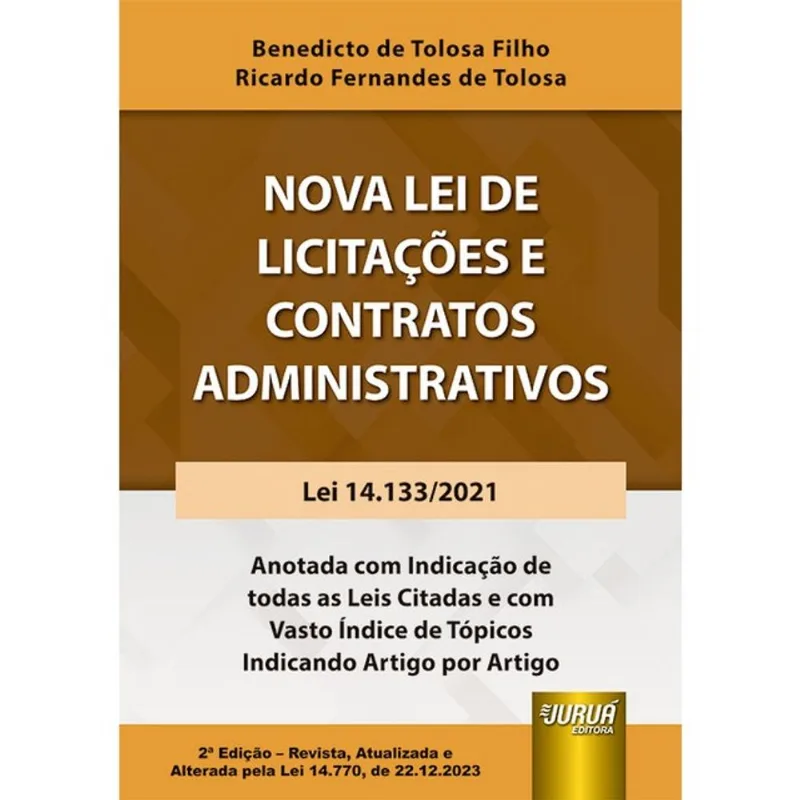 NOVA LEI DE LICITAÇÕES E CONTRATOS ADMINISTRATIVOS - LEI 14.133/2021 - 2024