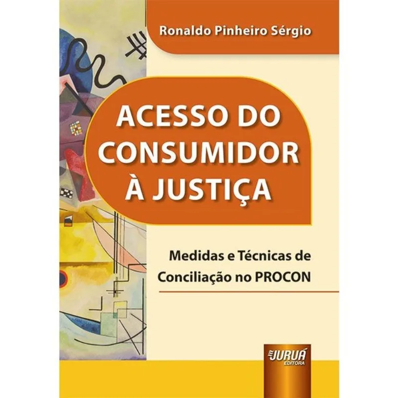 ACESSO DO CONSUMIDOR À JUSTIÇA - 2024