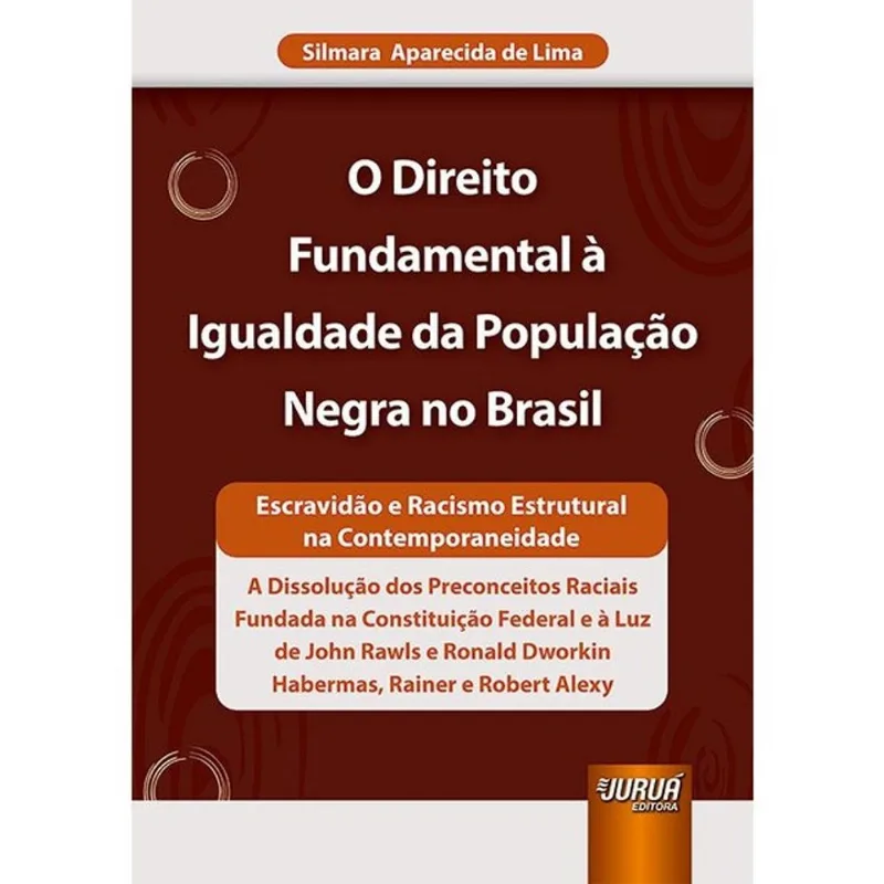 DIREITO FUNDAMENTAL À IGUALDADE DA POPULAÇÃO NEGRA NO BRASIL - 2024