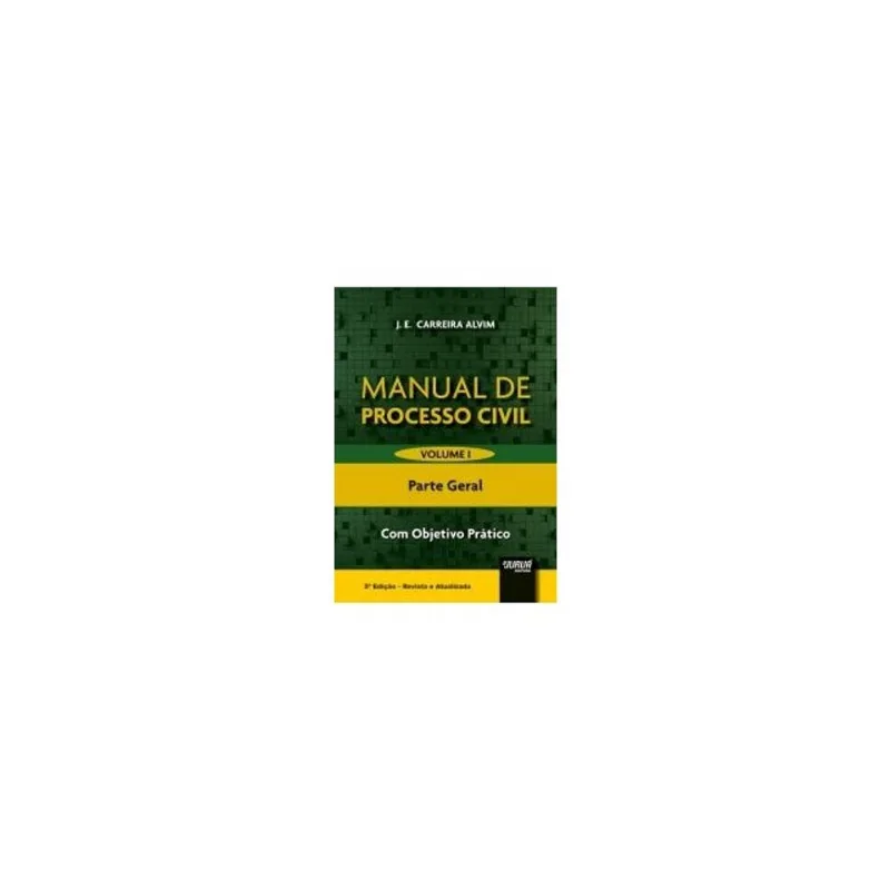 MANUAL DE PROCESSO CIVIL - 2024 - VOL. 1