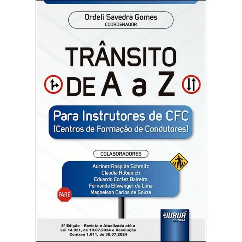 TRÂNSITO DE A A Z - PARA INSTRUTORES DE CFC (CENTROS DE FORMAÇÃO DE CONDUTORES) - 2024