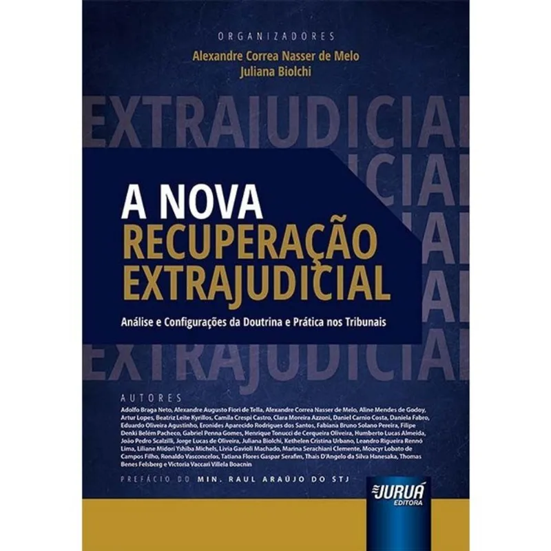 A NOVA RECUPERAÇÃO EXTRAJUDICIAL - 2024