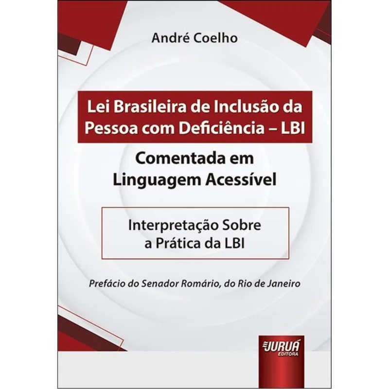 LEI BRASILEIRA DE INCLUSÃO DA PESSOA COM DEFICIÊNCIA - LBI - 2024