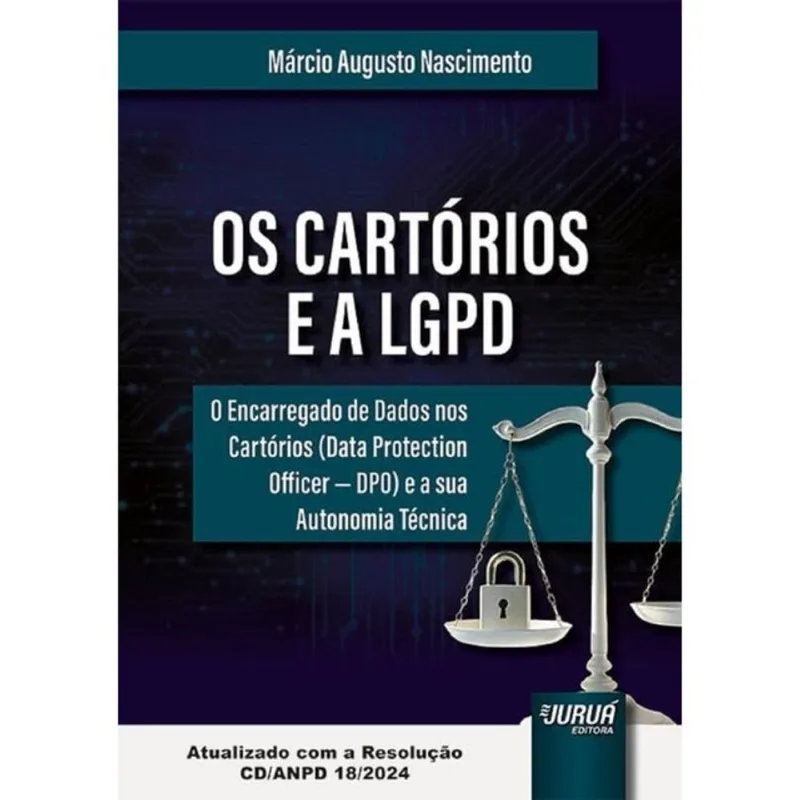 OS CARTÓRIOS E A LGPD - 2025