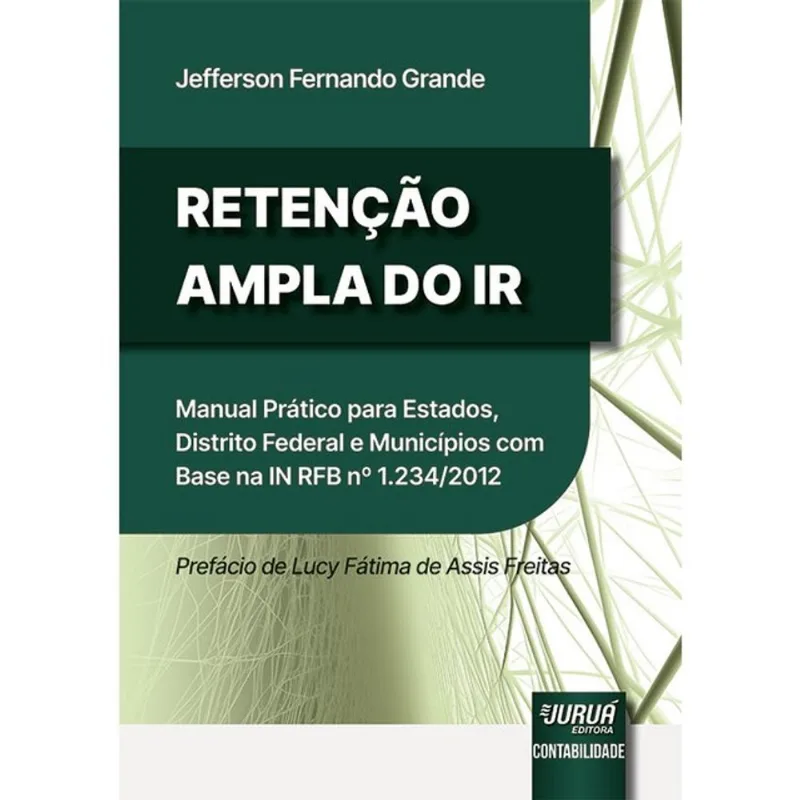 RETENÇÃO AMPLA DO IR - 2025