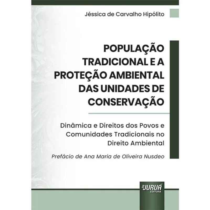 POPULAÇÃO TRADICIONAL E A PROTEÇÃO AMBIENTAL DAS UNIDADES DE CONSERVAÇÃO - 2025