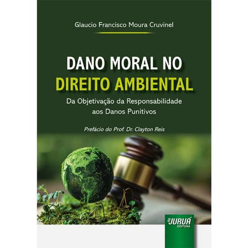 DANO MORAL NO DIREITO AMBIENTAL - 2025