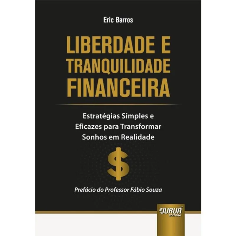 LIBERDADE E TRANQUILIDADE FINANCEIRA