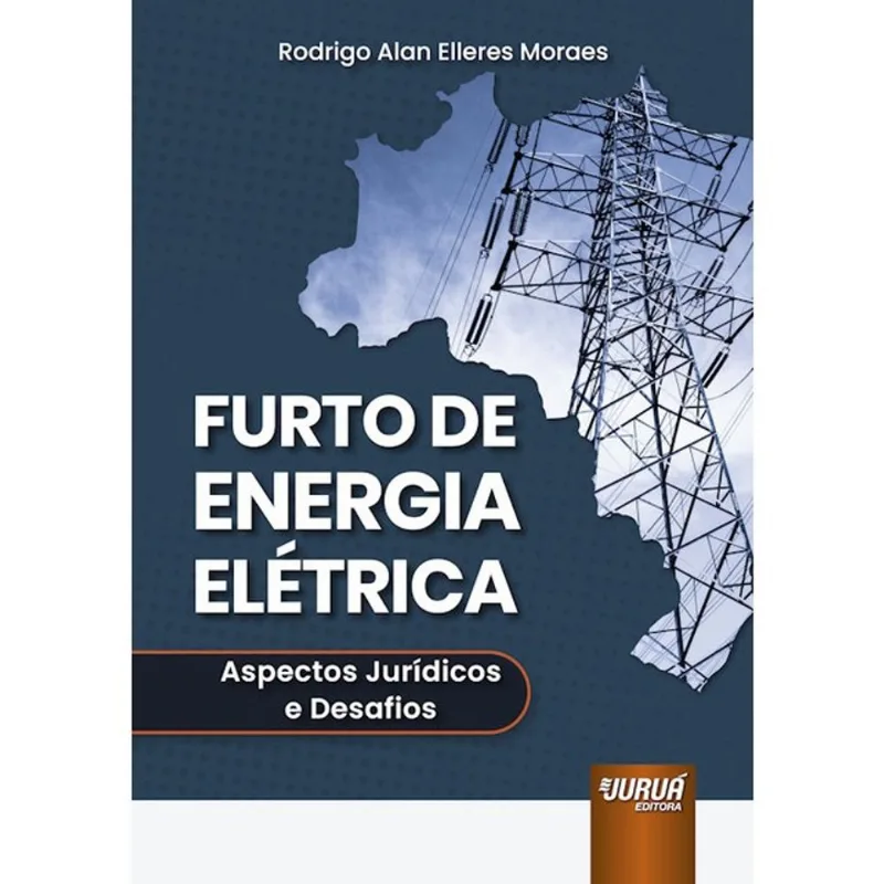 FURTO DE ENERGIA ELÉTRICA - 2025