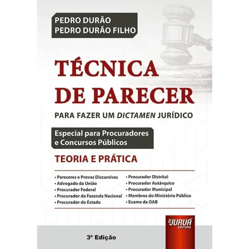 TÉCNICA DE PARECER - TEORIA E PRÁTICA - 2025