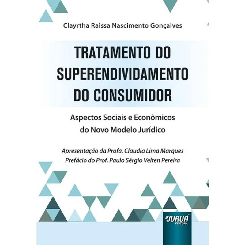 TRATAMENTO DO SUPERENDIVIDAMENTO DO CONSUMIDOR