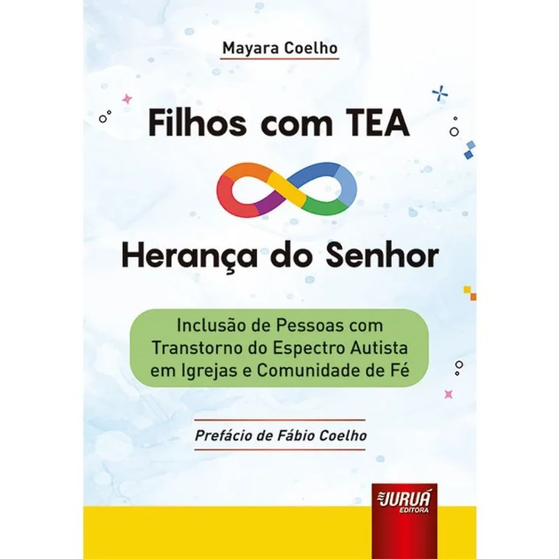 FILHOS COM TEA - HERANÇA DO SENHOR