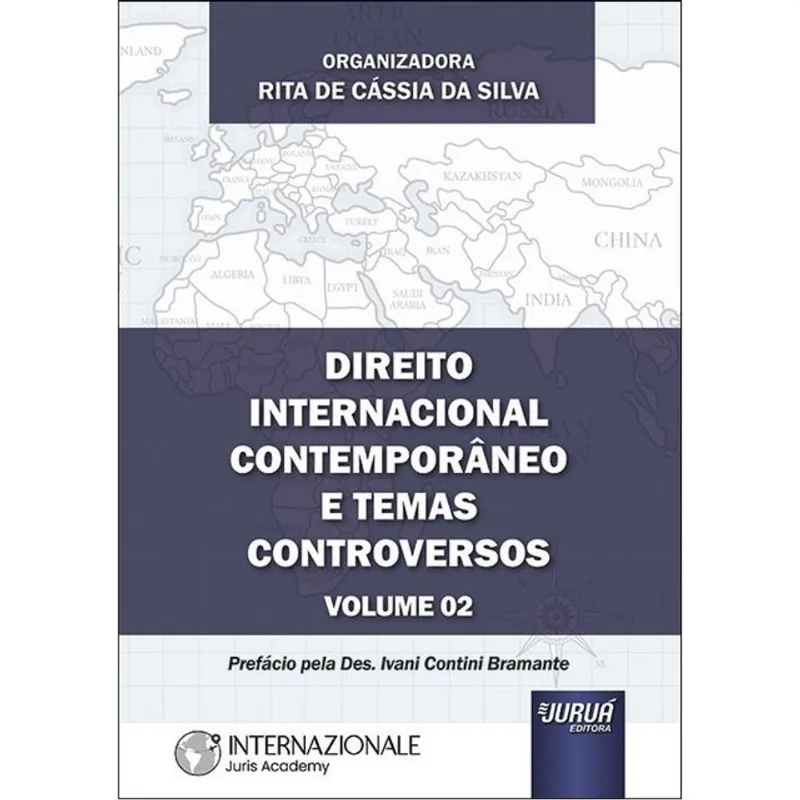 DIREITO INTERNACIONAL CONTEMPORÂNEO E TEMAS CONTROVERSOS - 2025 - VOL. 2