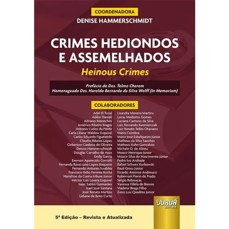 CRIMES HEDIONDOS E ASSEMELHADOS - HEINOUS CRIMES - 2025