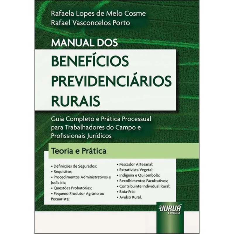 MANUAL DOS BENEFÍCIOS PREVIDENCIÁRIOS RURAIS - 2025