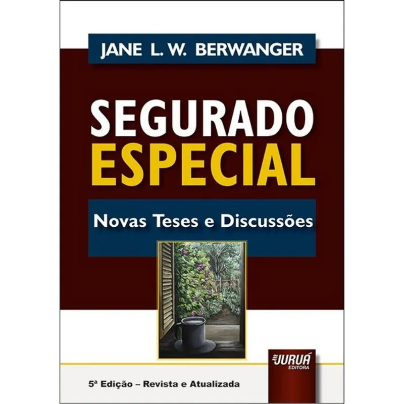 SEGURADO ESPECIAL - NOVAS TESES E DISCUSSÕES - 2025