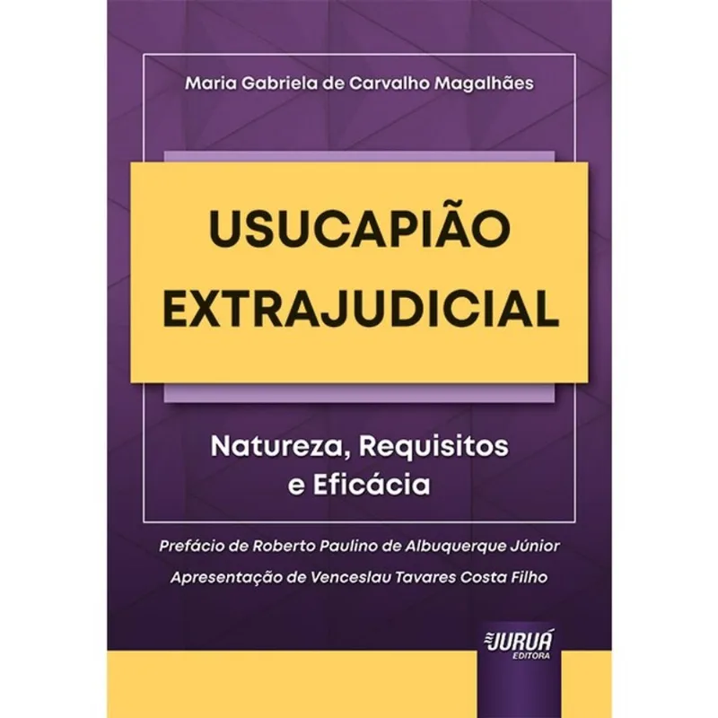 USUCAPIÃO EXTRAJUDICIAL - 2025