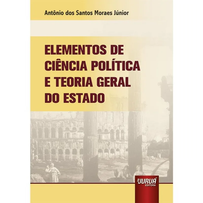 ELEMENTOS DE CIÊNCIA POLÍTICA E TEORIA GERAL DO ESTADO - 2025