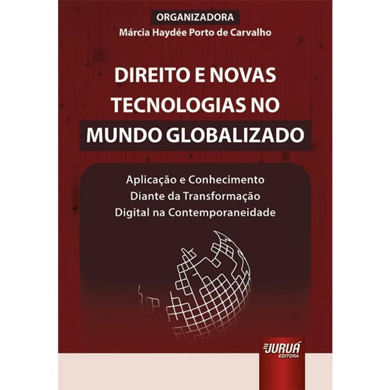 DIREITO E NOVAS TECNOLOGIAS NO MUNDO GLOBALIZADO - 2025