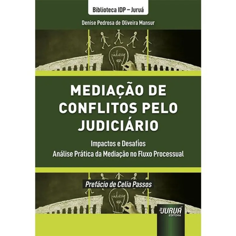 MEDIAÇÃO DE CONFLITOS PELO JUDICIÁRIO - 2025