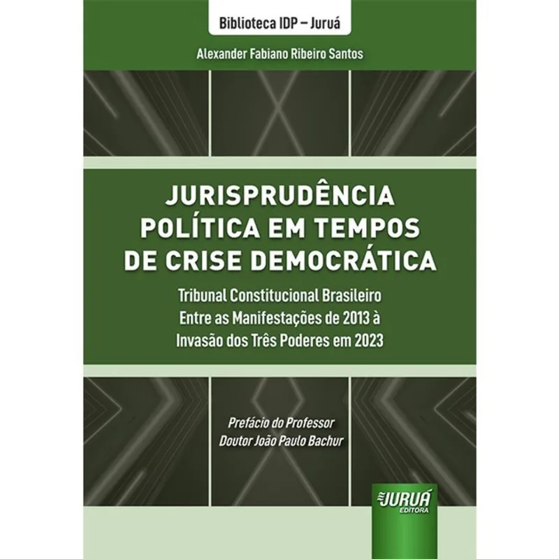 JURISPRUDÊNCIA POLÍTICA EM TEMPOS DE CRISE DEMOCRÁTICA - 2025