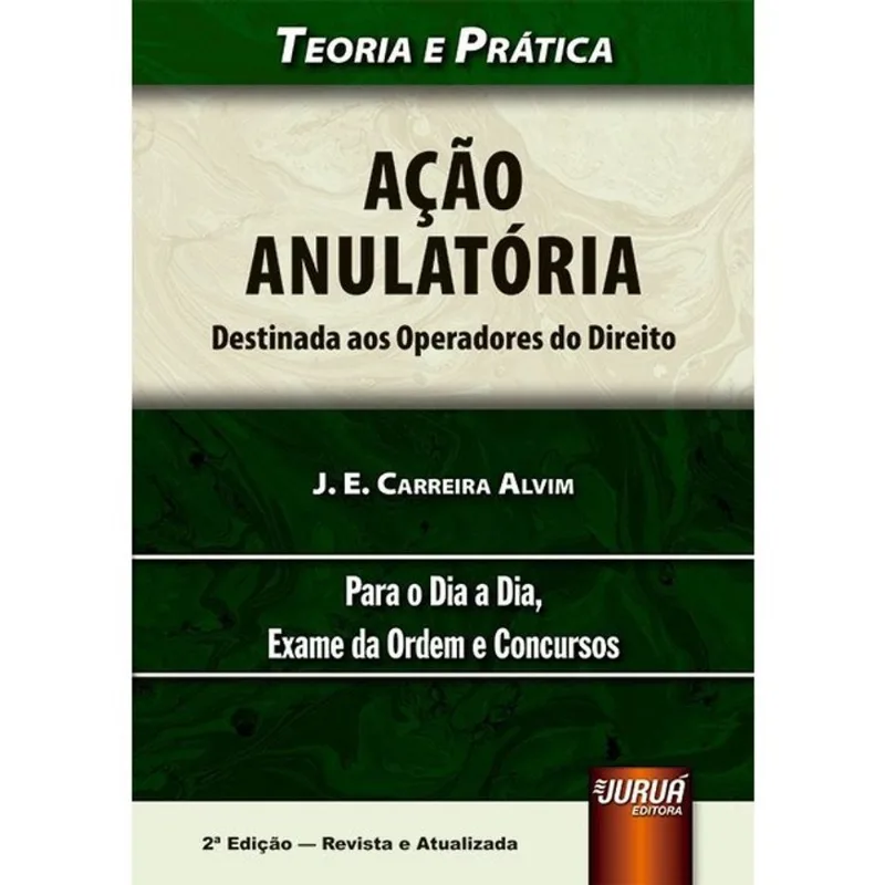 AÇÃO ANULATÓRIA - DESTINADA AOS OPERADORES DO DIREITO - 2026