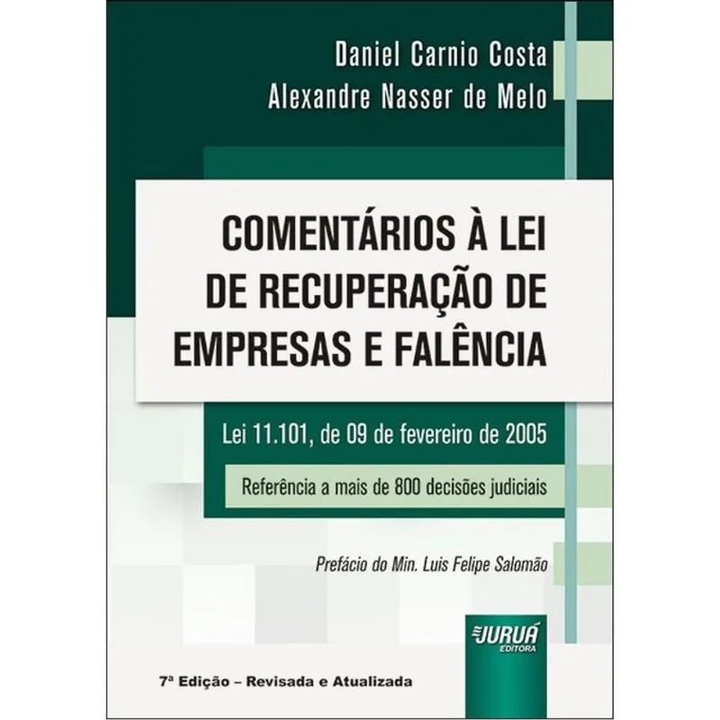 COMENTÁRIOS À LEI DE RECUPERAÇÃO DE EMPRESAS E FALÊNCIA - 2026