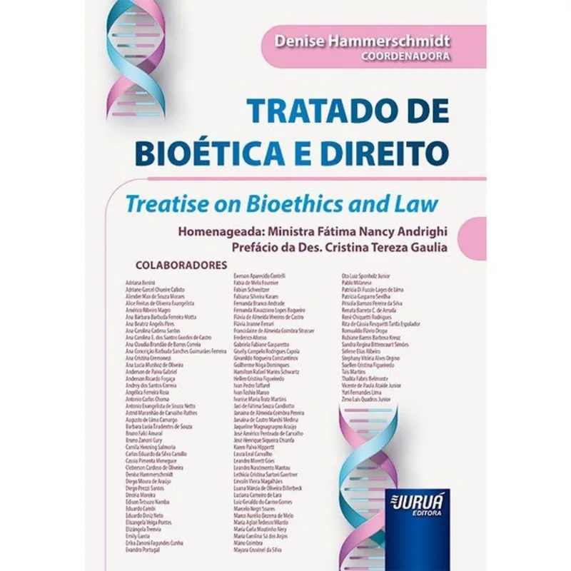 TRATADO DE BIOÉTICA E DIREITO - TREATISE ON BIOETHICS AND LAW - 2026
