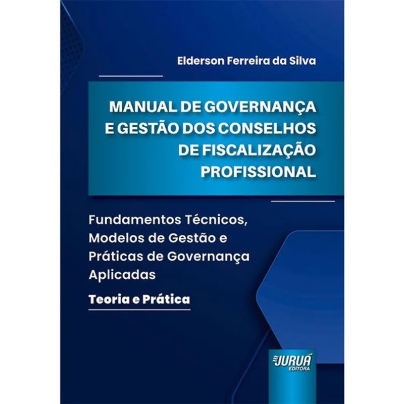 MANUAL DE GOVERNANÇA E GESTÃO DOS CONSELHOS DE FISCALIZAÇÃO PROFISSIONAL - 2026
