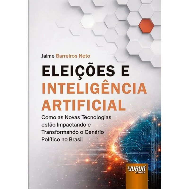 ELEIÇÕES E INTELIGÊNCIA ARTIFICIAL - 2026
