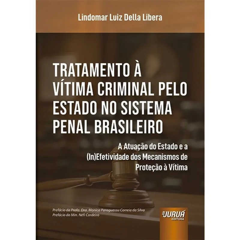 TRATAMENTO À VÍTIMA CRIMINAL PELO ESTADO NO SISTEMA PENAL BRASILEIRO - 2026