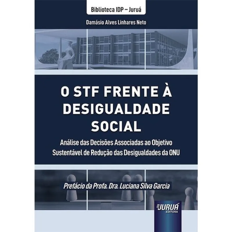 O STF FRENTE À DESIGUALDADE SOCIAL - 2025