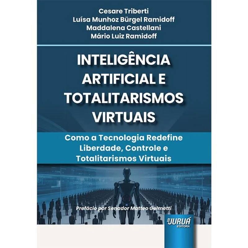 INTELIGÊNCIA ARTIFICIAL E TOTALITARISMOS VIRTUAIS - 2025