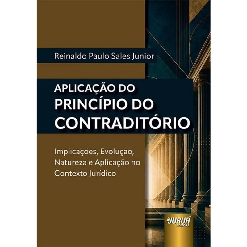 APLICAÇÃO DO PRINCÍPIO DO CONTRADITÓRIO - 2026