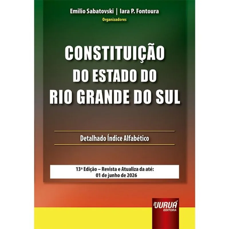 CONSTITUIÇÃO DO ESTADO DO RIO GRANDE DO SUL - 2026