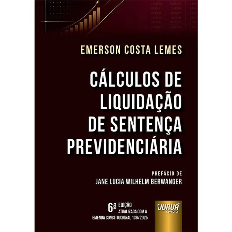 CÁLCULOS DE LIQUIDAÇÃO DE SENTENÇA PREVIDENCIÁRIA - 2026