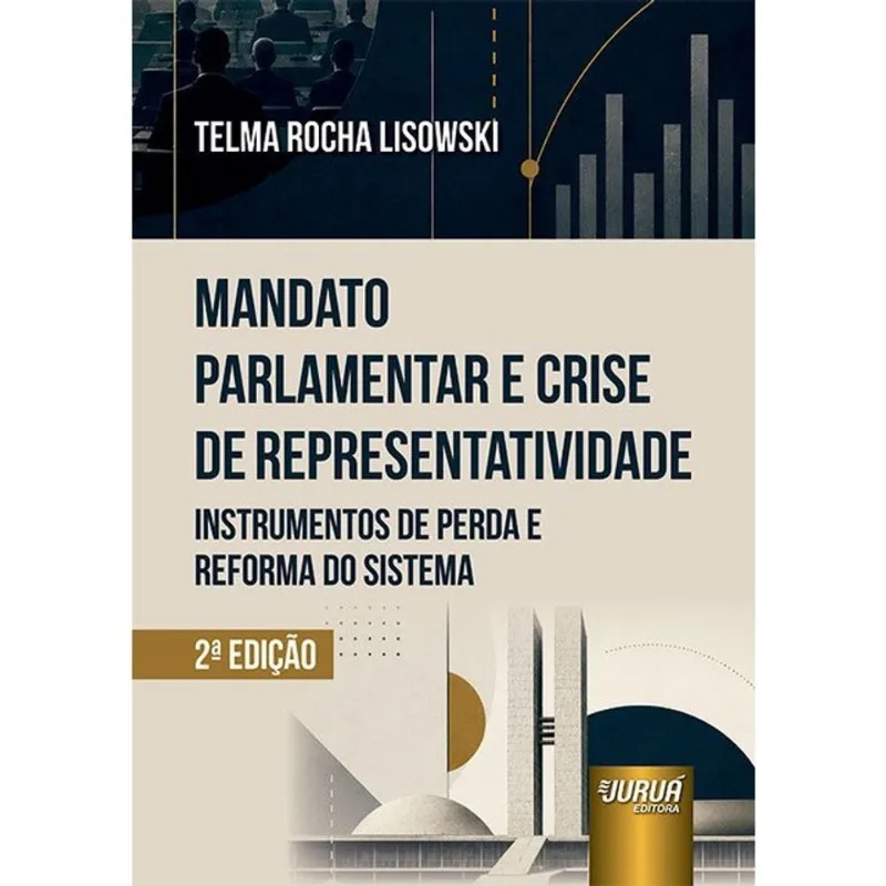 MANDATO PARLAMENTAR E CRISE DE REPRESENTATIVIDADE - 2026