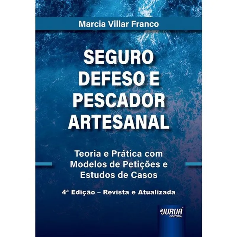 SEGURO DEFESO E PESCADOR ARTESANAL - 2026