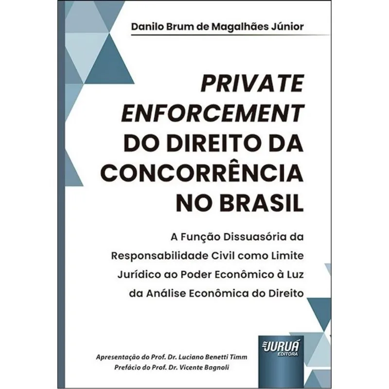 PRIVATE ENFORCEMENT DO DIREITO DA CONCORRÊNCIA NO BRASIL - 2026