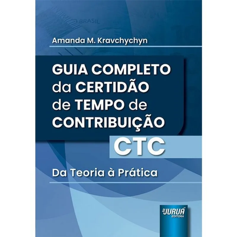 GUIA COMPLETO DA CERTIDÃO DE TEMPO DE CONTRIBUIÇÃO - DA TEORIA À PRÁTICA - 2026