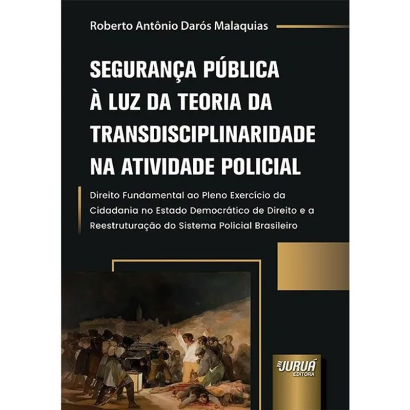 SEGURANÇA PÚBLICA À LUZ DA TEORIA DA TRANSDISCIPLINARIDADE NA ATIVIDADE POLICIAL - 2026