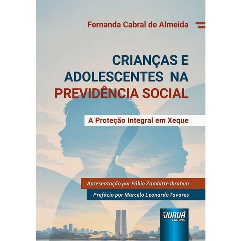 CRIANÇAS E ADOLESCENTES NA PREVIDÊNCIA SOCIAL - 2026